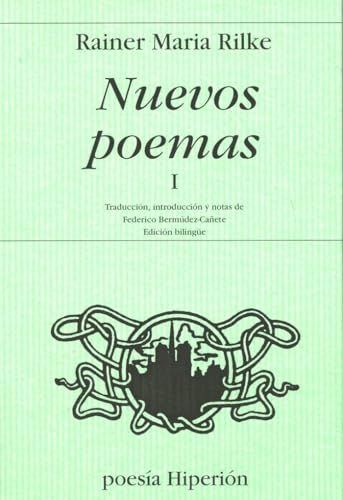 Nuevos poemas (Poesía Hiperión, Band 184)
